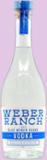 Weber Ranch Vodka